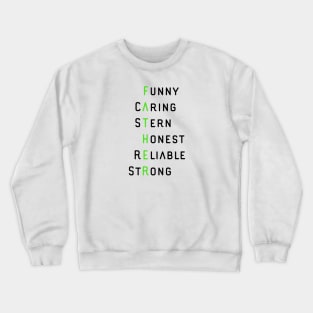 Happy fathers day Crewneck Sweatshirt